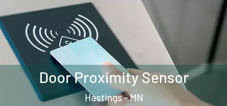 Door Proximity Sensor Hastings - MN
