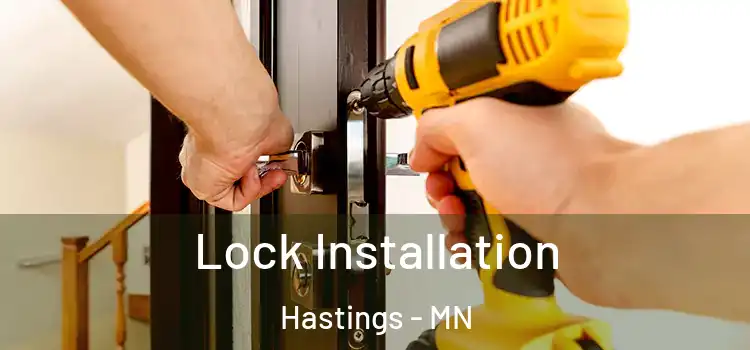 Lock Installation Hastings - MN